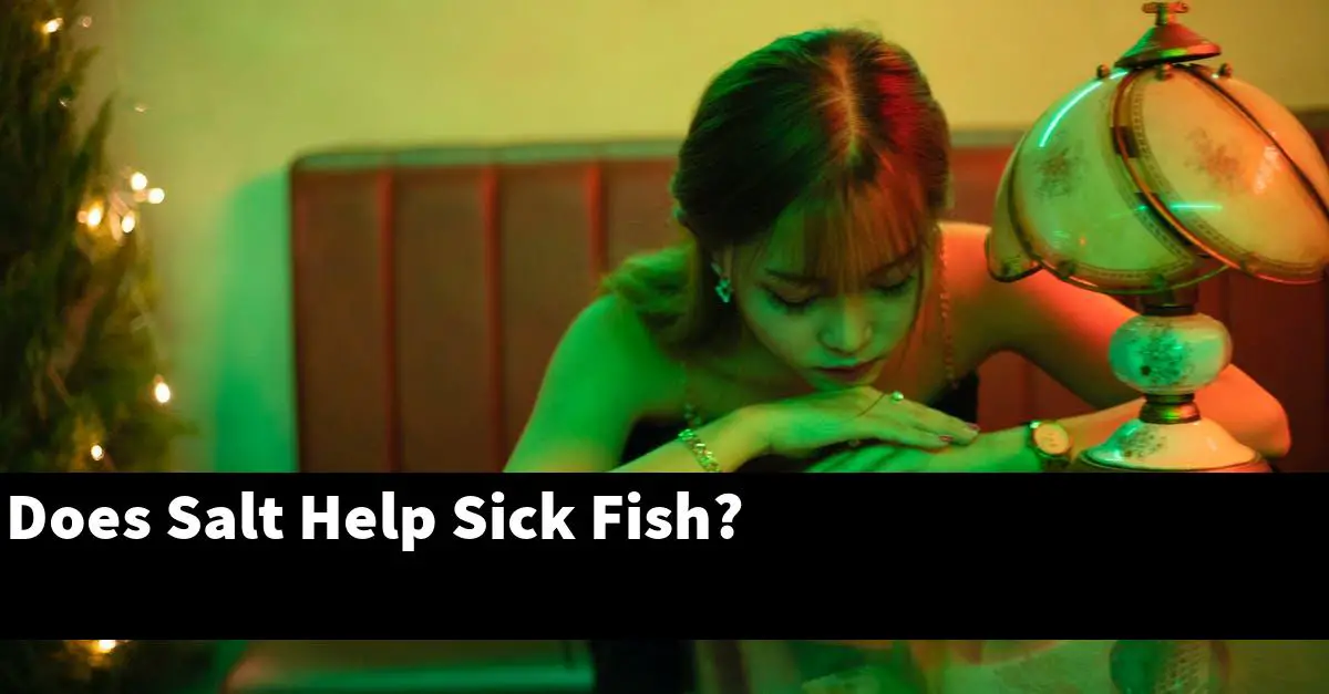 Does Salt Help Sick Fish?